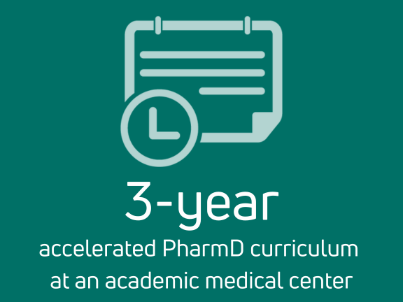 Calendar icon that reads "3-year accelerated PharmD curriculum at an academic medical center."